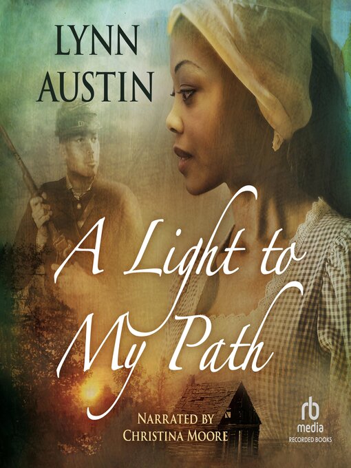 Title details for A Light to My Path by Lynn Austin - Available